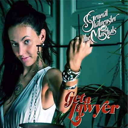 Get a Lawyer - CD Audio di General Stratocuster