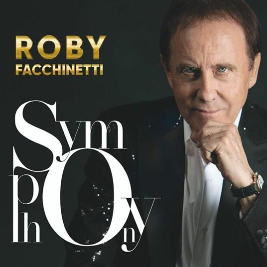 Symphony (Copia autografata) - Vinile LP di Roby Facchinetti