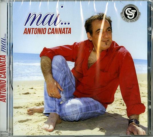 Mai... - CD Audio di Antonio Cannata