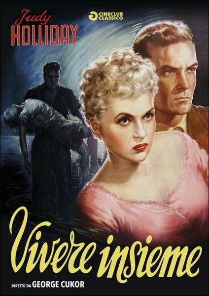 Vivere insieme di George Cukor - DVD