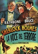 Sherlock Holmes. La voce del terrore
