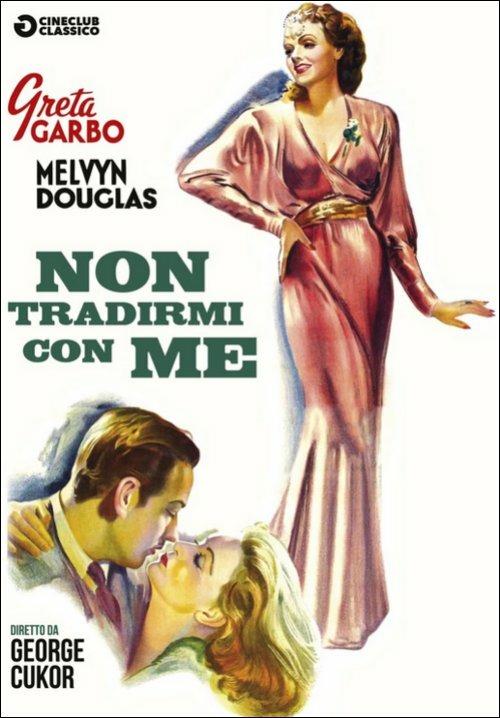 Non tradirmi con me di George Cukor - DVD