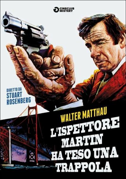 L' ispettore Martin ha teso la trappola di Stuart Rosenberg - DVD