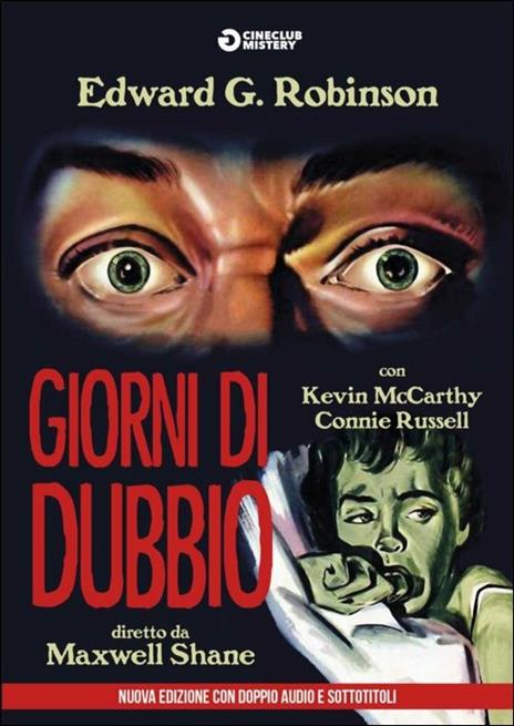 Giorni di dubbio<span>.</span> Ed. rimasterizzata di Maxwell Shane - DVD