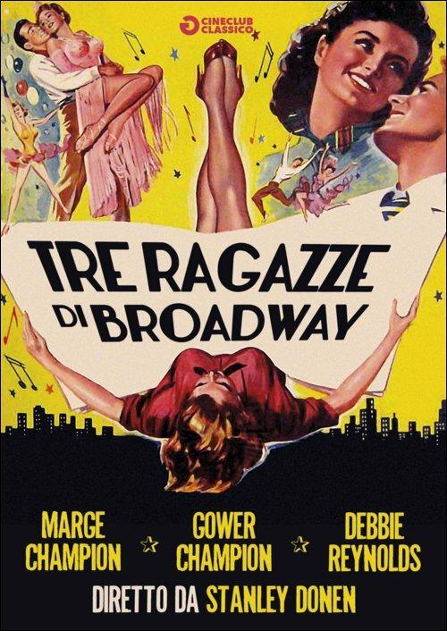 Tre ragazze di Broadway di Stanley Donen - DVD