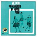 Vietato Ai Maggiori di Pochi Anni - CD Audio