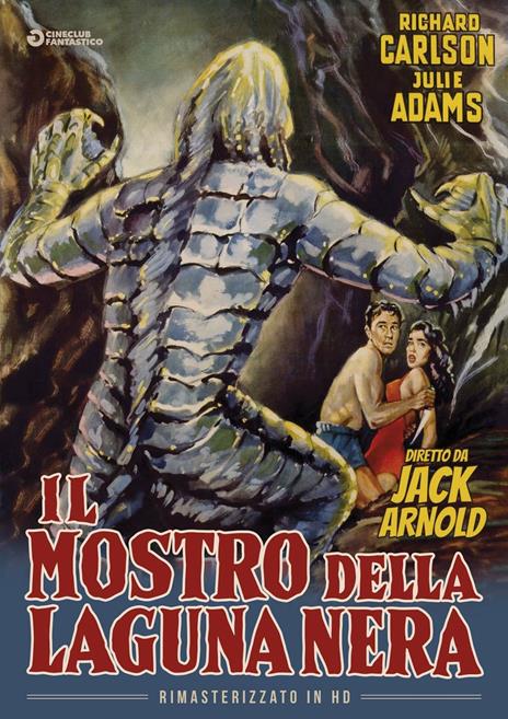 Il mostro della Laguna Nera (DVD) di Jack Arnold - DVD