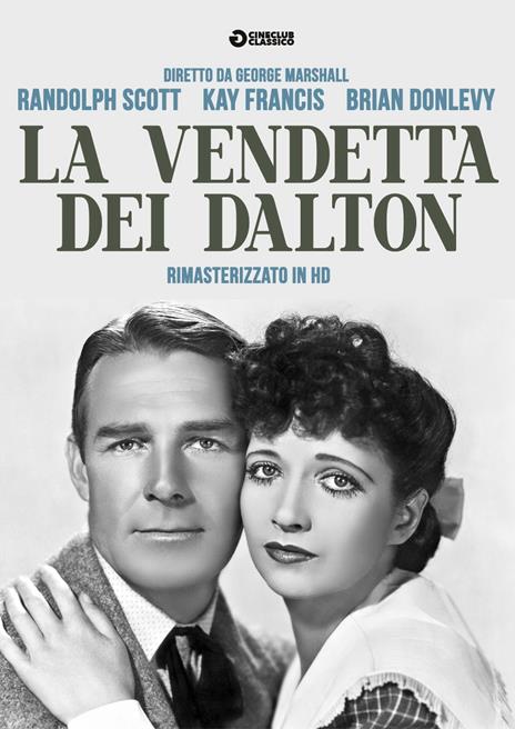 La vendetta dei Dalton. Rimasterizzato in HD (DVD) di George Marshall - DVD