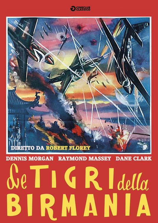 Le tigri della Birmania (DVD) di Robert Florey - DVD