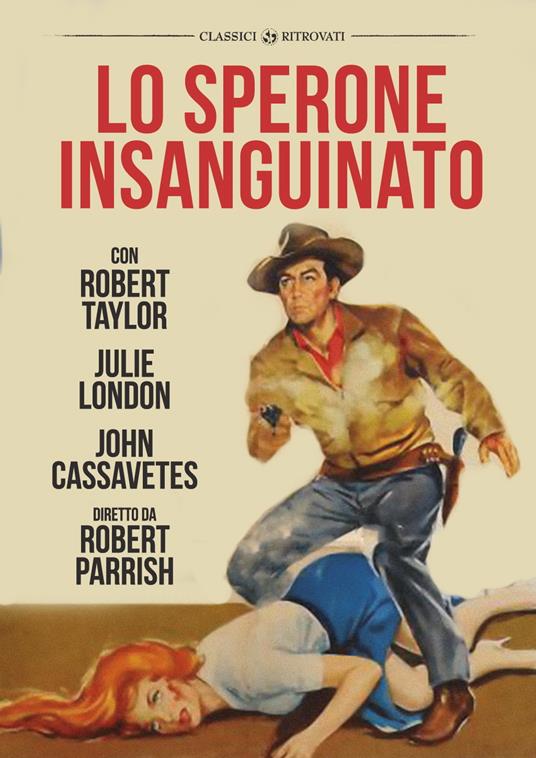 Lo sperone insanguinato (DVD) di Robert Parrish - DVD