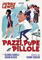 Pazzi, pupe e pillole (DVD)