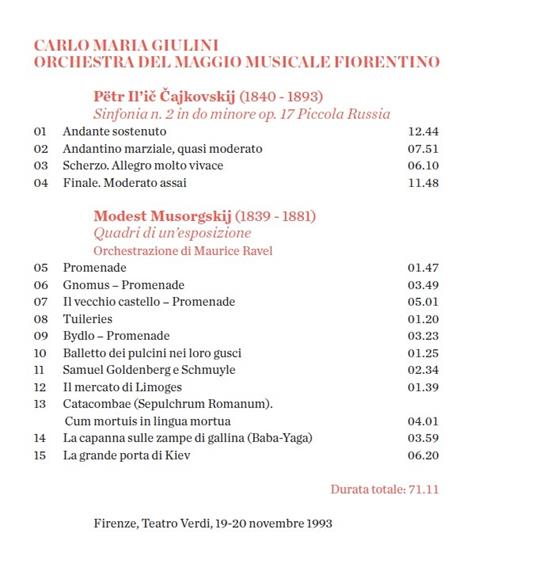 Sinfonia n.2 / Quadri di un'esposizione - CD Audio di Modest Mussorgsky,Pyotr Ilyich Tchaikovsky,Carlo Maria Giulini,Orchestra del Maggio Musicale Fiorentino - 2