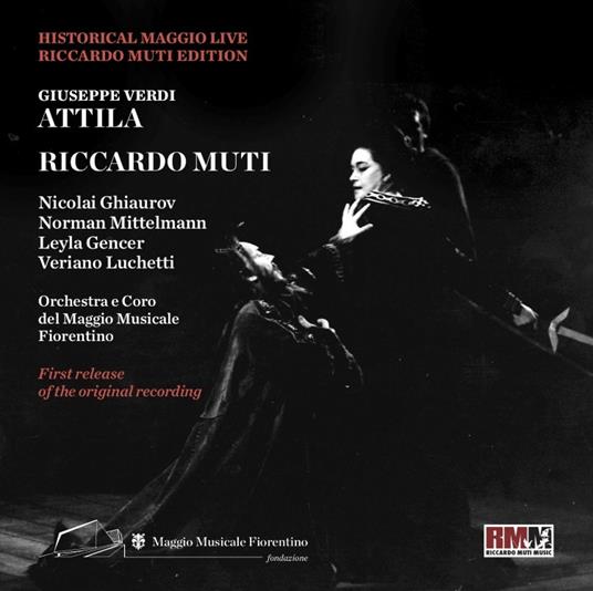 Attila - CD Audio di Giuseppe Verdi,Leyla Gencer,Nicolai Ghiaurov,Riccardo Muti,Orchestra del Maggio Musicale Fiorentino