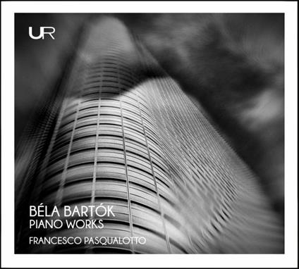Piano Works - CD Audio di Bela Bartok,Francesco Pasqualotto