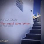 The Angels Goes Home. 25 brani per pianoforte