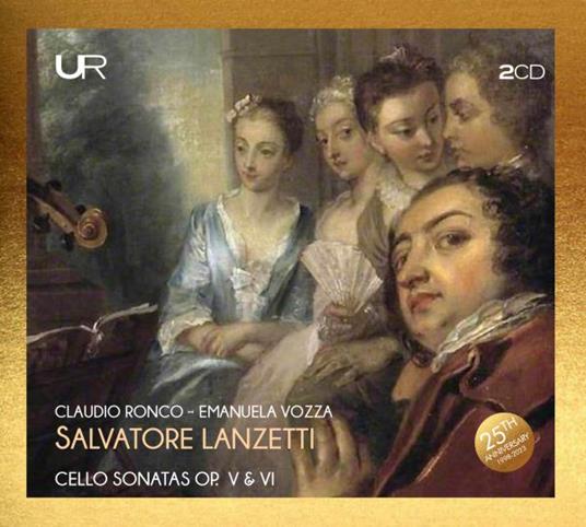 Cello Sonatas Op. V & VI - CD Audio di Salvatore Lanzetti