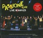 Passione Tour Live in Naples