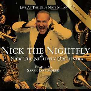 CD Live At The Blue Note Milan (20th Anniversary Edition) Nick the Nightfly