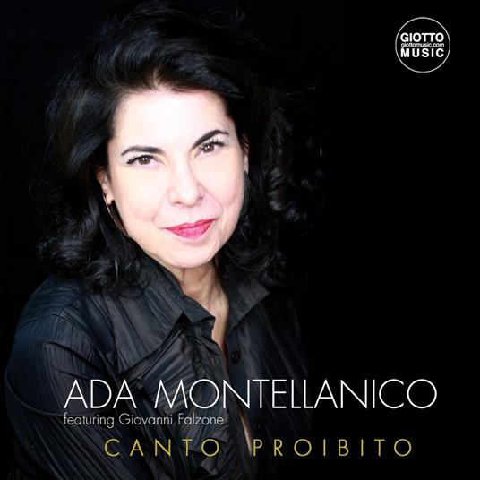 Canto Proibito - CD Audio di Ada Montellanico