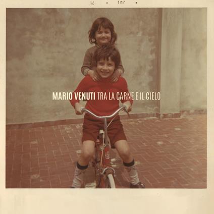 Tra La Carne E Il Cielo - CD Audio di Mario Venuti