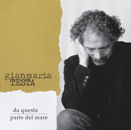 Da questa parte del mare - Vinile LP di Gianmaria Testa