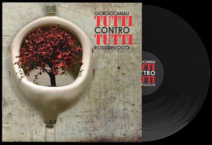 Tutti contro tutti - Vinile LP di Giorgio Canali