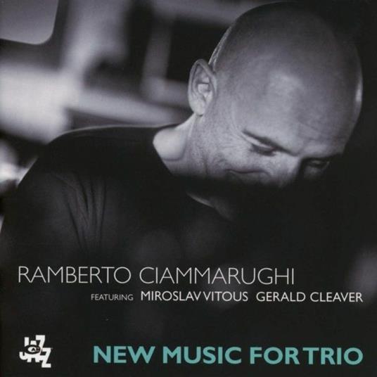 New Music for Trio - CD Audio di Ramberto Ciammarughi
