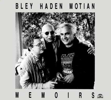 Memoirs - CD Audio di Charlie Haden,Paul Bley,Paul Motian
