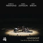 Hindsight. Live At La Seine Musicale