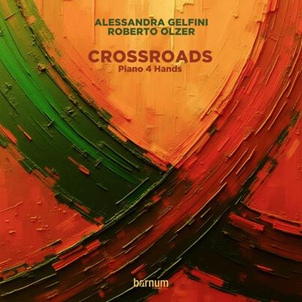 Crossroads (Piano 4 Hands) - CD Audio di Roberto Olzer