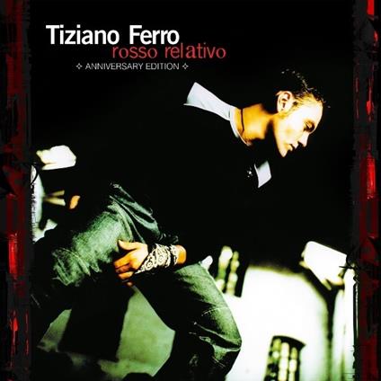 Rosso relativo (Anniversary Box Set Edition) - CD Audio di Tiziano Ferro