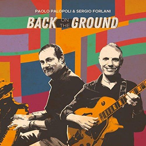 Back on the Ground - CD Audio di Paolo Palopoli