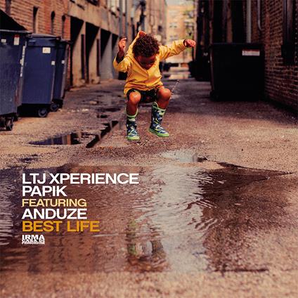Best Life - Vinile LP di Papik,LTJ Xperience