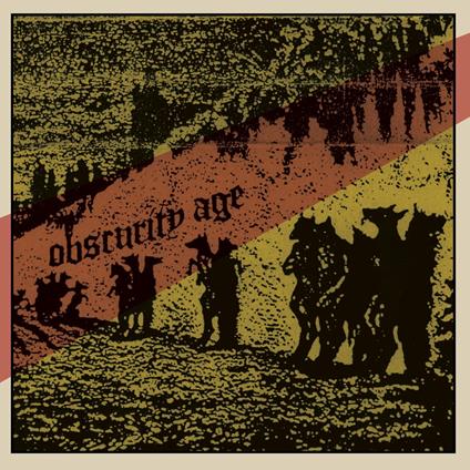Obscurity Age - Vinile LP di Obscurity Age