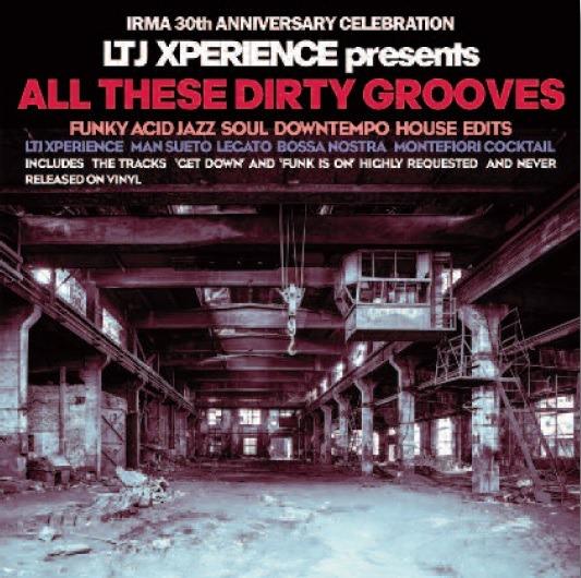 All These Dirty Grooves - Vinile LP di LTJ Xperience