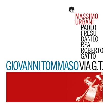 Via GT (New Edition) - CD Audio di Giovanni Tommaso