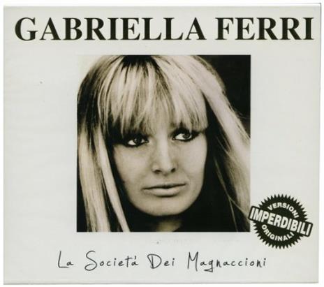 La società dei magnaccioni - CD Audio di Gabriella Ferri
