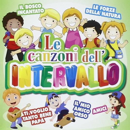 Le canzoni dell'intervallo vol.2 - CD Audio
