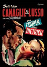 Desiderio/Canaglie Di Lusso (DVD)