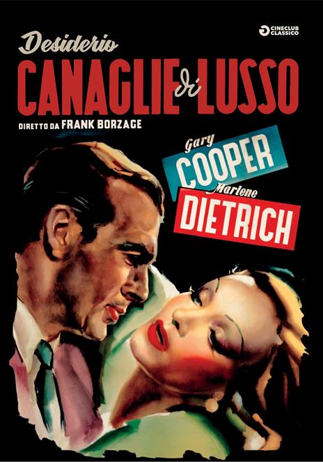 Desiderio/Canaglie Di Lusso (DVD) di Frank Borzage - DVD