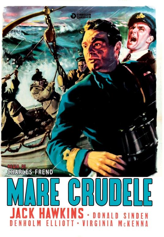 Mare crudele (DVD) di Charles Frend - DVD