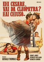 Ehi Cesare, vai da Cleopatra? Hai chiuso (DVD)