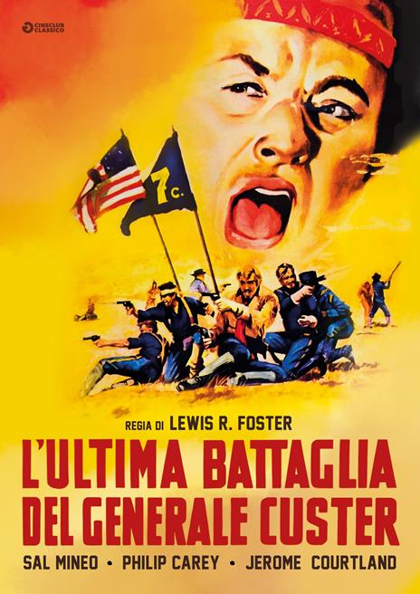 L' ultima battaglia del generale Custer (DVD) di Lewis R. Foster - DVD