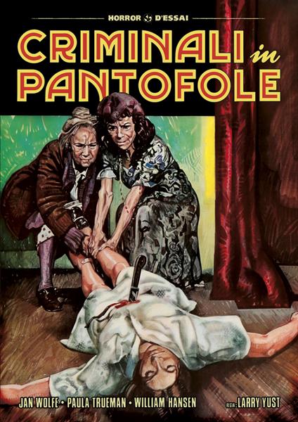 Criminali in pantofole (DVD) di Larry Yust - DVD