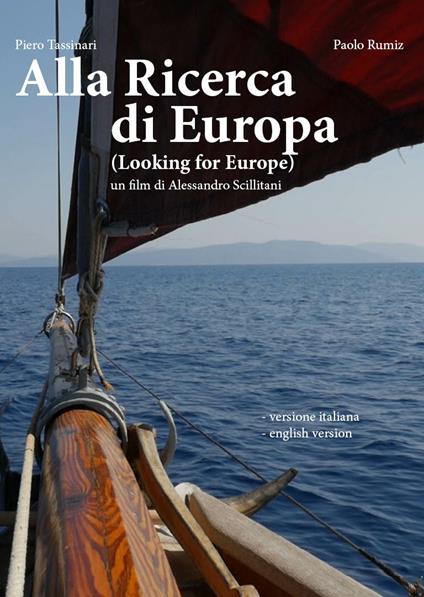 Alla ricerca di Europa. Looking for Europe (DVD) di Alessandro Scillitani - DVD
