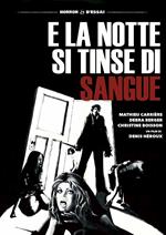 E la notte si tinse di sangue (DVD)