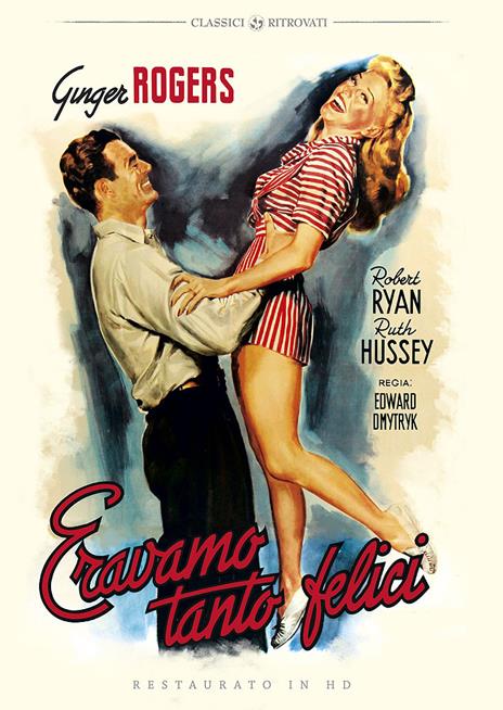 Eravamo tanto felici. Restaurato in HD (DVD) di Edward Dmytryk - DVD