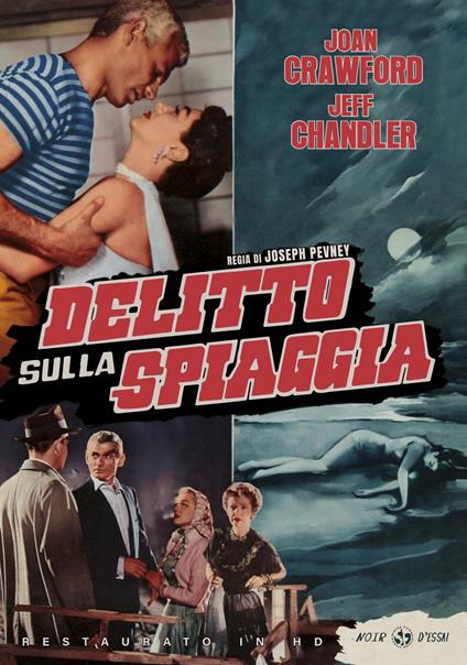 Delitto sulla spiaggia. Restaurato in HD (DVD) di Joseph Pevney - DVD