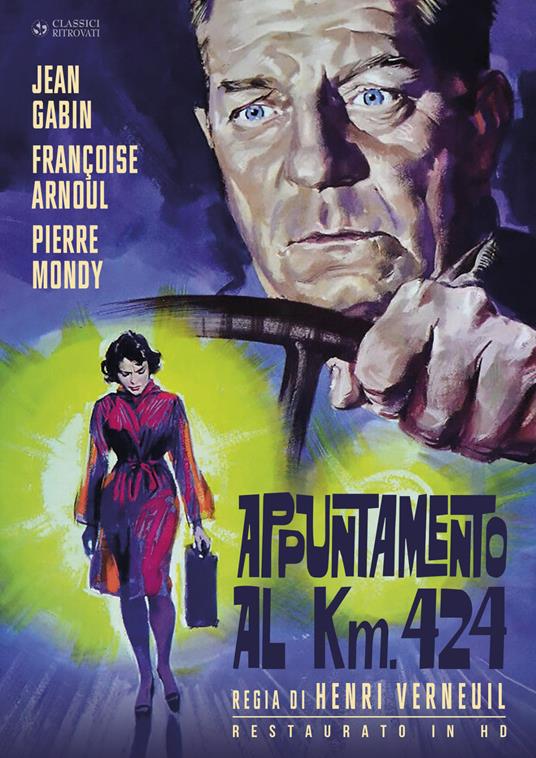 Appuntamento al Km. 424. Restaurato in HD (DVD) di Henri Verneuil - DVD