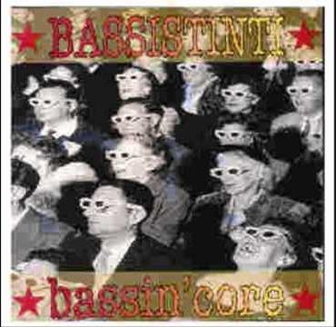 Bassin'Core - CD Audio di Bassistinti